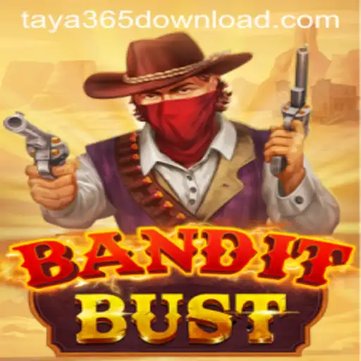 Discover the Excitement of BanditBust with Taya365 Download