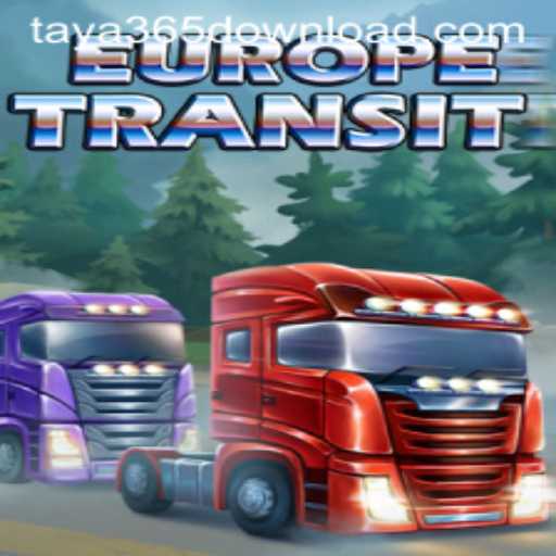 Explore the Exciting World of EuropeTransit with Taya365