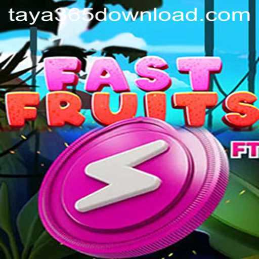 FastFruits: A Juicy Adventure Awaits on Taya365